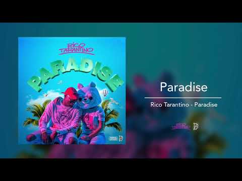 Rico Tarantino - Paradise (Audio)