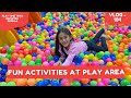 Samayra's Fun Activity at Kids Play Area | Vlog | @SamayraNarulaOfficial