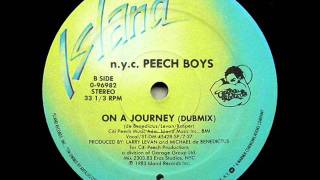 N.Y.C. Peech Boys - On A Journey (Dub Mix)