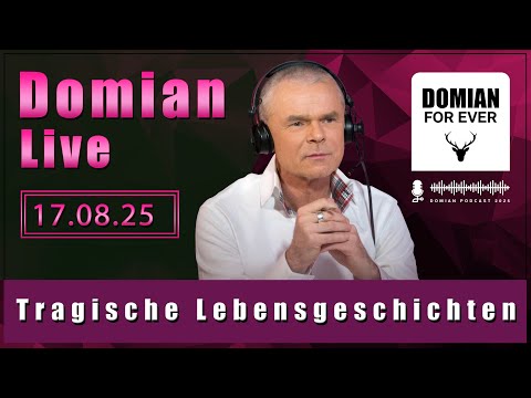 DOMIAN LIVE – Die besten Geschichten 17.08.2025 @DomianGeschichtenzeit