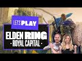Let's Play Elden Ring Co-Op Gameplay - LEYNDELL ROYAL CAPITAL! Elden Ring PS5 Gameplay