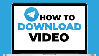 How To Download Video on Telegram | Windows / Linux / MacOS | Laptop / PC / MacBook