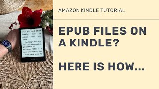 How to Transfer ePub eBooks to your Amazon Kindle eReader wirelessly - Here Are Two Methods!