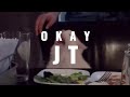 JT OKAY Lyrics