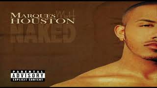 Marques Houston ft. Mike Jones - Naked (Remix)