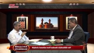 Risale-i Nur Müzakereleri - Kişilerin kusurları tarif maksatlı söylenebilir mi?