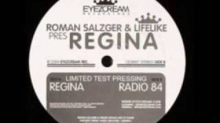 Roman Salzger & Lifelike Regina