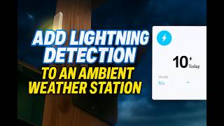Ambient Weather Lightning Detector Installation