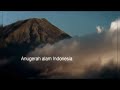 Anugerah Alam Indonesia Versi Ringkas 2013