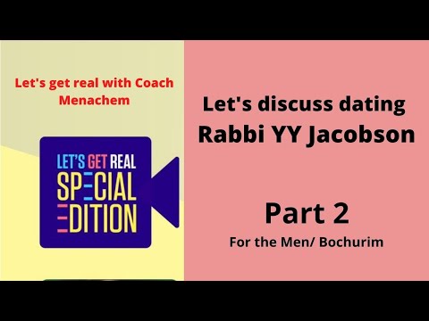 Shidduchim for Boys with Rabbi YY Jacobson