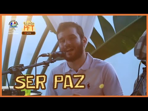 Ser paz - Pitoco CDO - Tarde PFT live