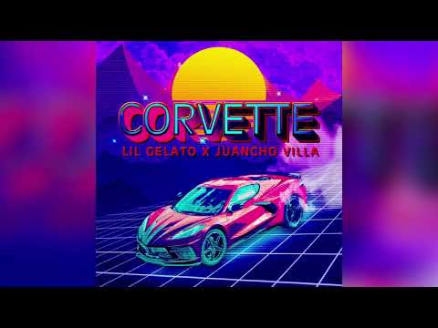 Lil Gelato Ft. Juancho Villa - Corvette (Official Audio)