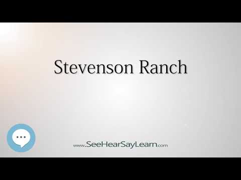 Stevenson Ranch (How to Pronounce Cities of the World)💬⭐🌍✅