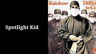 Rainbow - Spotlight Kid w/Lyrics