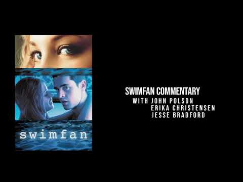 Swimfan (2002) - Commentary with John Polson, Erika Christensen & Jesse Bradford
