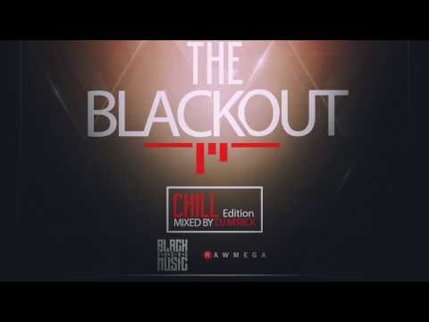 The Blackout Chill Edition Mixed By Dj M'Rick (AllSong)
