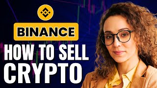 How to Sell Crypto on Binance And Transfer to Bank (Step by Step Tutorial)