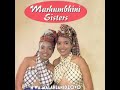 Marhumbini Sisters Marossa Rossa