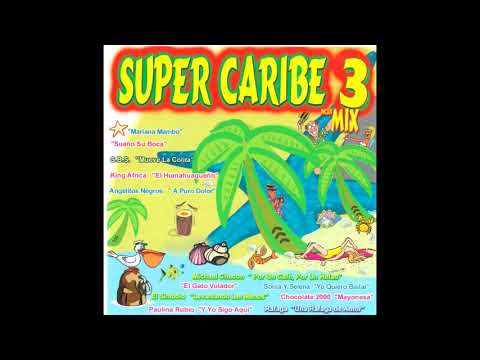 Super Caribe 3 - Megamix