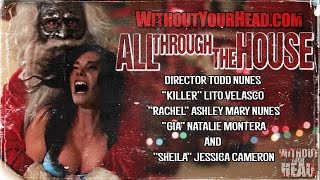 All Through The House Christmas horror director and cast interview video