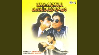 Dum Dum Dholak Bajana Lyrics - Baap Numbri Beta Dus Numbri