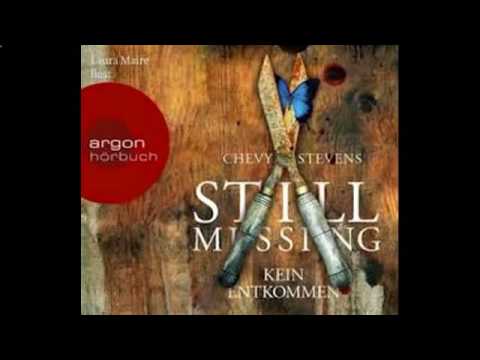 Still Missing  Kein Entkommen  Hörbuch von Chevy Stevens