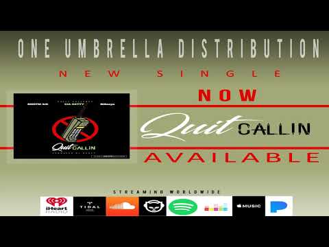 DRAFT: Quit Callin (feat. RNOTM 3rD, CIA GETTY & BiSeeya)