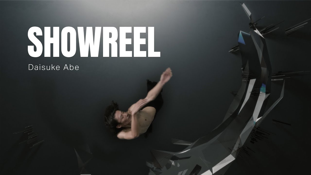 Showreel — Daisuke Abe