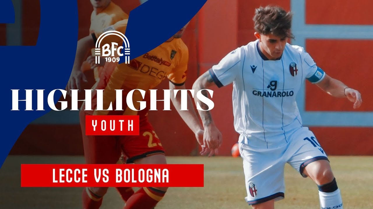 Lecce U20 vs Bologna U20 Highlights