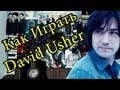 Как Играть "David Usher - Black Black Heart" Урок На Гитаре ...