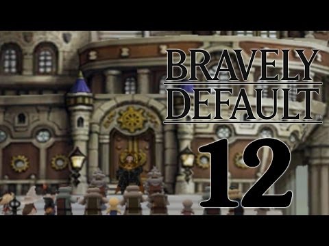 Let's Play Bravely Default - Part 12 - Der König von Anchheim