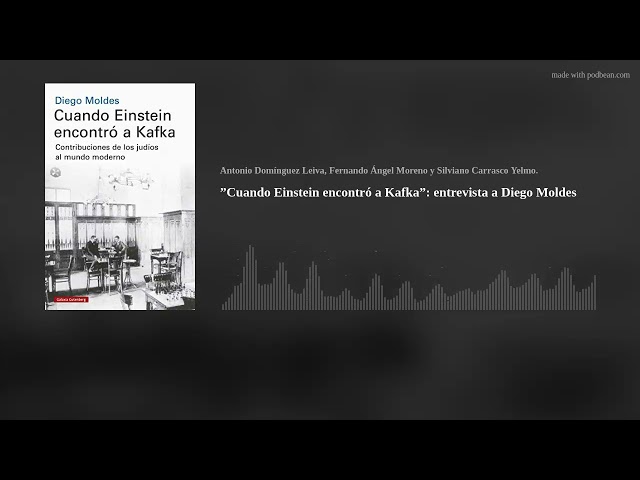 Vídeo relacionado con Cuando Einstein encontró a Kafka: Contribuciones de los judíos al mundo moderno (Ensayo)