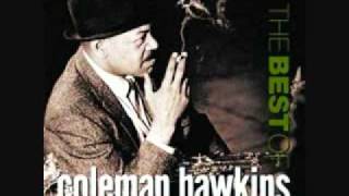 Since I Fell For You by Coleman Hawkins.wmv