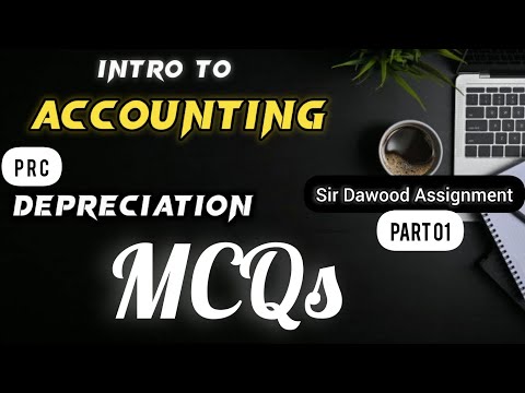 Intro to Accounting Chapter 06 | Part 01 | Sir Dawood Assignment Solution | #accounting