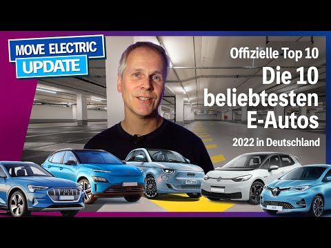 Die 10 beliebtesten Elektroautos in Deutschland 2022 - Offizielle Top 10
