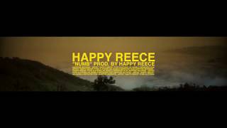 HAPPY REECE - NUMB