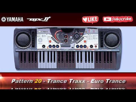 Pattern 20 - Trance Traxx - Euro Trance - Yamaha DJX-II