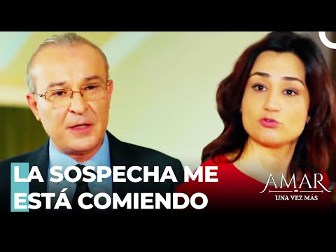 La Sospecha De Nejat Sobre Hülya - Amar Una Vez Más