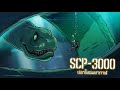 ปลาไหลมหากาฬ scp 3000 ep.19