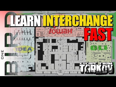 LEARN INTERCHANGE FAST | Map Guide with Map Overview, Spawns & Exits | Escape from Tarkov