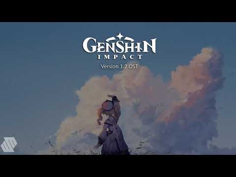 Genshin Impact Version 1.2 OST