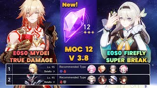 E0S0 Mydei True Damage & E0S0 Firefly Super Break | New MOC12 | 3 Stars | HSR | V3.8 |