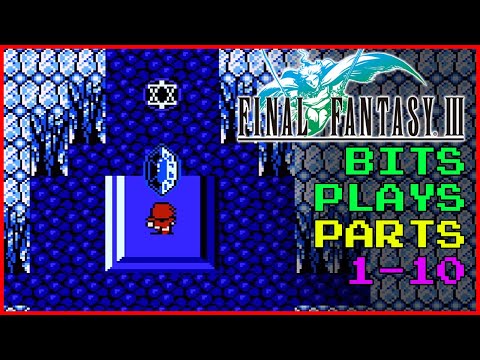 Let's Play Final Fantasy III Famicom/NES - Parts 1-10 | Bits Plays Series