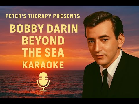 Bobby Darin – Beyond the Sea (Karaoke Version) 🌊  Classic Jazz Standard with Lyrics