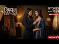 Ahana Shekhawat Ki Wife Ho Tum Force Marriage Episode 39 Ahana Siya Lesbian Love Story