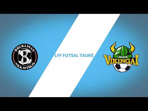 Futsal LFF taurė. Ketvirtfinalis: FK Bruklinas - Jonavos Vikingai (2026-02-10)