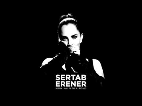 Sertab Erener - Kime Diyorum (2016) YENI