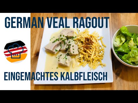 German Veal Ragout: Eingemachtes Kalbfleisch | Real German Food