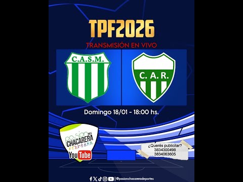 San Martín vs Rivadavia de Huillapima - Torneo Provincial de Fútbol 2026