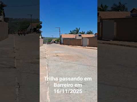 Trilha passando em Barreiro de Barro Alto em 16/11/2025